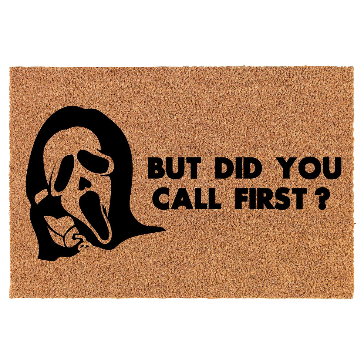 Welcome Doormat Coco Coir Door Mat Gift Scary Ghost But Did You Call First Funny Horror Halloween (30" x 18")